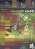 TRATADO PRACTICO DE OSTEOPATIA VISCERAL de CURTIL, PHILIPPE  METRA, ANDREA 
