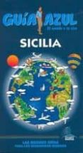 SICILIA 2010 (GUIA AZUL) di VV.AA
