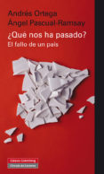 QUE NOS HA PASADO? de ORTEGA, A. 