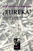 EUREKA? : EL TRASFONDO DE UN DESCUBRIMIENTO SOBRE EL CANCER Y LA GENETICA MOLECULAR de CASACUBERTA, DAVID  ESTANY, ANNA 