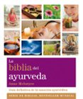 LA BIBLIA DEL AYURVEDA de MCINTYRE, ANNE 