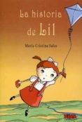 LA HISTORIA DE LIL di SALAS, MARIA CRISTINA 