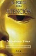 EL PODER DE LA ATENCION di THERA, NYANAPONIKA 