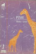 PIXIE de LIPMAN, MATTHEW 
