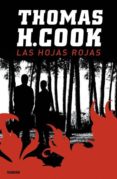 LAS HOJAS ROJAS de COOK, THOMAS H. 