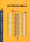 GUIA DEL SISTEMA FINANCIERO ESPAOL (6 ED.) di VV.AA. 