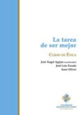 LA TAREA DE SER MEJOR de AGEJAS ESTEBAN, JOSE ANGEL 