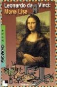 LEONARDO DA VINCI: MONA LISA de DAVID, THOMAS 