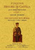 FUENTES PARA LA HISTORIA DE CASTILLA (3 TOMOS) (ED. FACSIMIL) de SERRANO, LUCIANO 