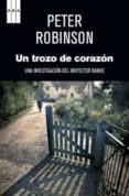 UN TROZO DE CORAZON de ROBINSON, PETER 