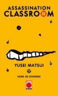 ASSASSINATION CLASSROOM 17. HORA DE DIVIDIRSE de MATSUI, YUSEI 