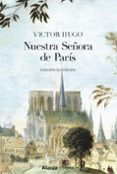 NUESTRA SEORA DE PARS [EDICIN ILUSTRADA] de HUGO, VICTOR 