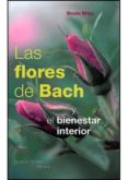 FLORES DE BACH Y EL BIENESTAR INTERIOR de BRIGO, BRUNO 