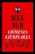 CRIMENES EJEMPLARES di AUB, MAX 