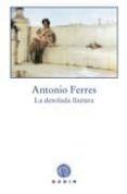 LA DESOLADA LLANURA de FERRES, ANTONIO 