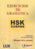 EJERCICIOS DE GRAMATICA HSK di VV.AA
