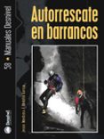 AUTORRESCATE EN BARRANCOS di MONTESA, JESUS  GARCIA, OBDULIA 
