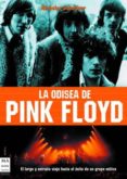 LA ODISEA DE PINK FLOYD di SCHAFFNER, NICHOLAS 