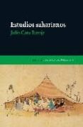 ESTUDIOS SAHARIANOS de CARO BAROJA, JULIO 