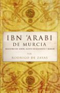 IBN ARABI DE MURCIA di ZAYAS, RODRIGO DE 