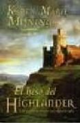 EL BESO DEL HIGHLANDER de MONING, KAREN MARIE 