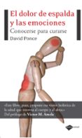 EL DOLOR DE ESPALDA Y LAS EMOCIONES: CONOCERSE PARA CURARSE di PONCE, DAVID 