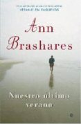 NUESTRO ULTIMO VERANO de BRASHARES, ANN 