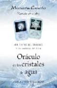 ORACULO DE LOS CRISTALES DE AGUA: 48 CARTAS DE ORACULO Y UN MANUA L DE GUIA de EMOTO, MASARU 