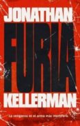 FURIA de KELLERMAN, JONATHAN 