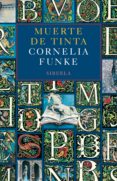 MUERTE DE TINTA di FUNKE, CORNELIA 