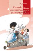 CONRADO UN CIENTIFICO ENAMORADO de CASTELLANO, PEP 
