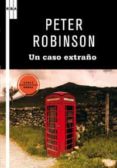 UN CASO ESTRAO de ROBINSON, PETER 