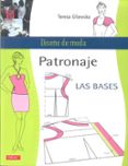 PATRONAJE: LAS BASES de GILEWSKA, TERESA 