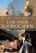 LOS AOS EQUIVOCADOS (XIII PREMIO DE NOVELA CIVDAD DE SALAMANCA) de SALAMANCA, PILAR 