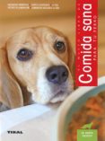 COMIDA SANA PARA TU PERRO di VV.AA