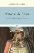 NOTICIAS DE LIBROS de FERRATER, GABRIEL 