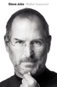 STEVE JOBS: LA BIOGRAFIA de ISAACSON, WALTER 