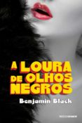 A Loura De Olhos Negros (ebook)