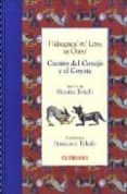 CUENTO DEL CONEJO Y EL COYOTE = DIDXAGUCA  STI  LEXU NE GUEU  (ED . BILINGE ESPAOL-ZAPOTECA) di TOLEDO, NATALIA 