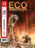 PACK ECO WARRIORS (VOLS. 1 Y 2) di MARAZANO, RICHARD LAMQUET, CHRIS 
