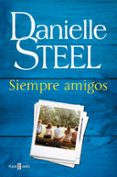 SIEMPRE AMIGOS de STEEL, DANIELLE 