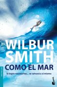 COMO EL MAR de SMITH, WILBUR 