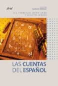 LAS CUENTAS DEL ESPAOL de GIRON, FRANCISCO JAVIER  CAADA, AGUSTIN 