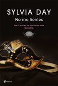NO ME TIENTES de DAY, SYLVIA 