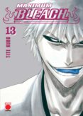 MAXIMUM BLEACH 13 de KUBO, TITE 