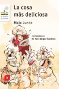 LA COSA MS DELICIOSA de LUNDE, MAJA 