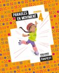 Portada de Projecte: FanFest. Paraules en moviment. 4 Primària - Antologia