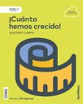 CUANTO HEMOS CRECIDO 3 EDUCACION PRIMARIA NIVEL II ED 2018 di VV.AA. 