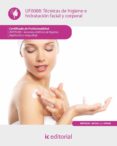 UF0088 TECNICAS DE HIGIENE E HIDRATACION FACIAL Y CORPORAL di VV.AA