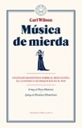 MSICA DE MIERDA de WILSON, CARL 